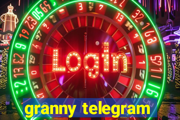 granny telegram